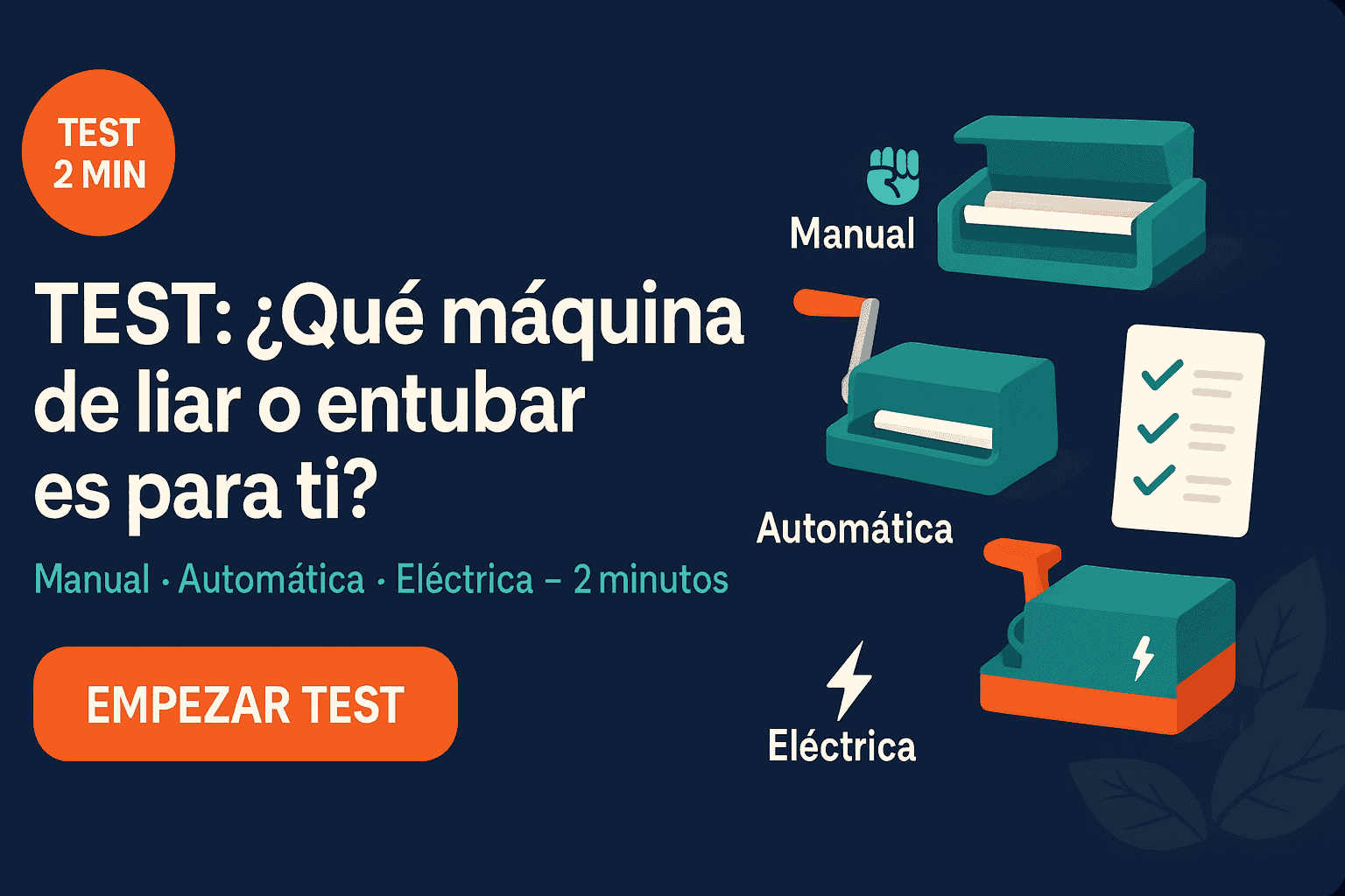Test de máquinas de liar y máquinas de entubar tabaco